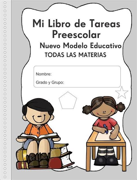 Mi Libro De Tareas Preescolar Nuevo Modelo Educativo 1 Imagenes