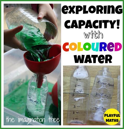 Exploring Capacity With Coloured Water The Imagination Tree