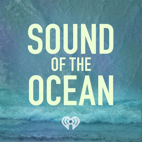 Sound Of The Ocean Iheartradio