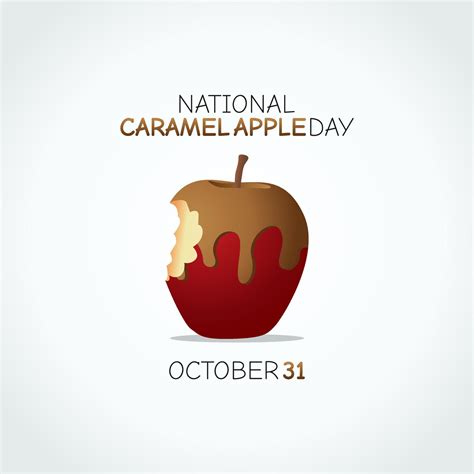 Vector Graphic Of National Caramel Apple Day Good For National Caramel
