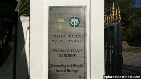 Tuan, menaiktaraf bumbung bangunan dan membina kantin di sekolah agama sungai pinang, balik pulau, mb pulau pinang. Apa Yang Menarik Di Taman Botani Pulau Pinang - Xplorasi ...