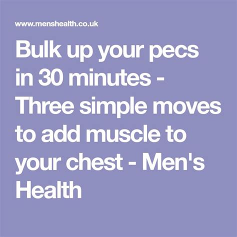 Bulk Up Your Pecs In 30 Minutes Bulk Up Pecs Mens Health