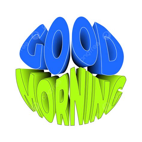 Good Morning Globe Text Design Globe Morning Text Png And Vector