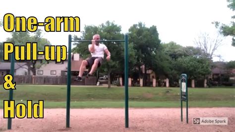 One Arm Pull Up And Hold Youtube