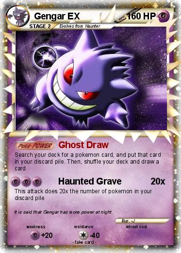 You evolve it to stage 1 and [then originally, and i always thought that i'd probably never be able to draw cards that people would like better than. Pokémon Gengar EX 11 11 - Ghost Draw - My Pokemon Card