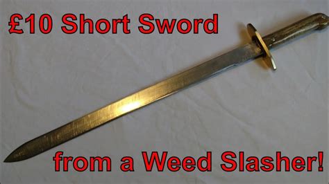 Homemade Short Sword For £10 One Day Builds Youtube