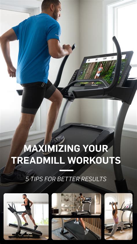 Maximizing Your Treadmill Workouts 5 Tips For Better Results