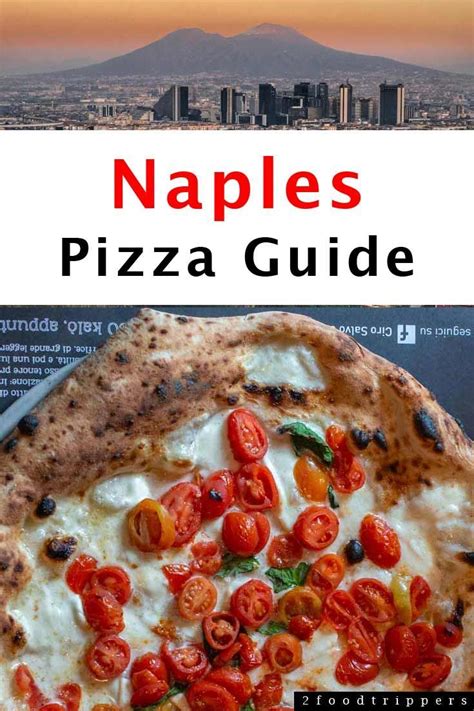 Check Out This Ultimate Naples Italy Pizza Guide For The Best Spots To