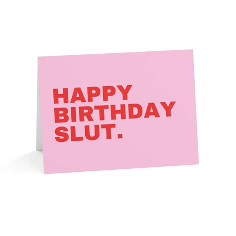 Happy Birthday Slut Funny Cards Adults Funny Birthday Etsy