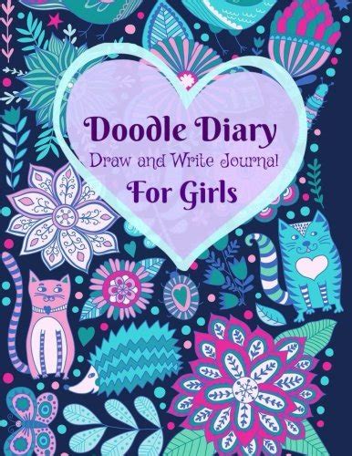 Doodle Diary Draw And Write Journal For Girls Beautiful And Cute