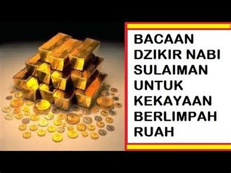 Dalam islam, allah dan nabi muhammad saw sudah memberikan petunjuk apa saja amalan untuk mendatangkan rezeki. Amalan Zikir Nabi Sulaiman Untuk Kekayaan Berlimpah Ruah ...