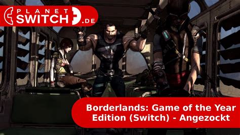 Borderlands Game Of The Year Edition Switch Angezockt Youtube
