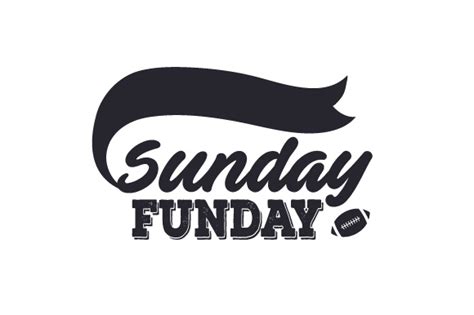 Sunday Funday Svg Cut File By Creative Fabrica Crafts Creative Fabrica
