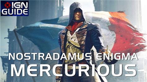 Assassin S Creed Unity Walkthrough Nostradamus Enigma Mercurious