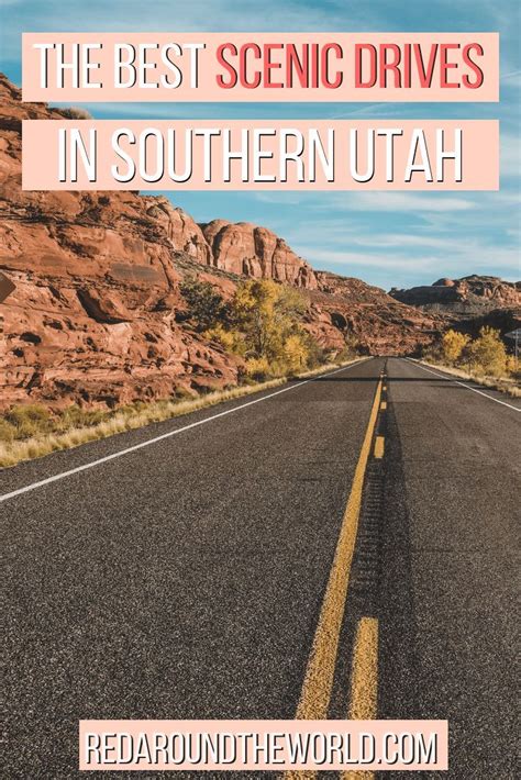 10 Best Scenic Drives In Southern Utah Red Around The World Scenic