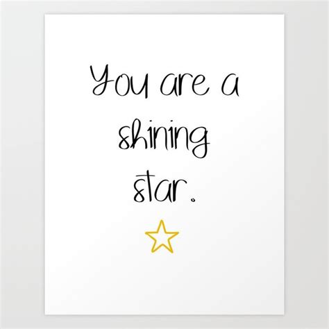 You Are A Shining Star Art Print Shining Star Engagement Cards