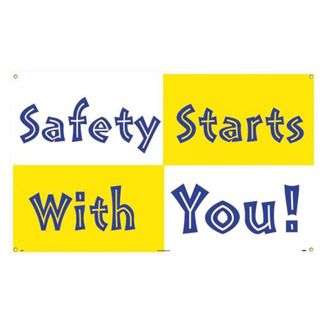 Graphic Safety Banners Safety Starts With You Wholesale Safety