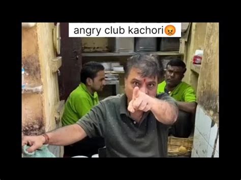 Angry Club Kachori Vs Normaly YouTube