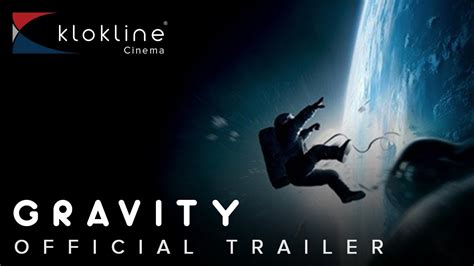 2013 Gravity Official Trailer 1 HD Warner Bros Pictures YouTube