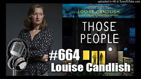 Author Stories Podcast Episode 664 Louise Candlish Interview Youtube