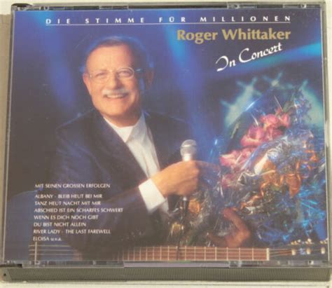 2 Cd Roger Whittaker In Concert Die Stimme Für Millionen Von 1989