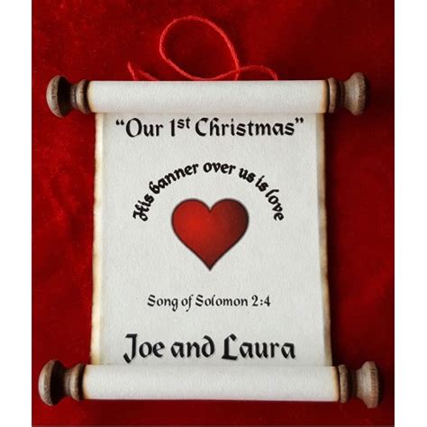His Banner Over Us Is Love 1st Christmas Scroll Ornament 1st