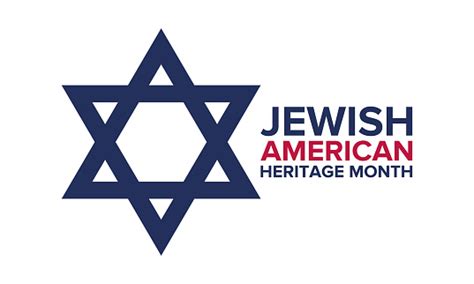 Bulan Warisan Amerika Yahudi Dirayakan Pada Bulan Mei Pengakuan Tahunan