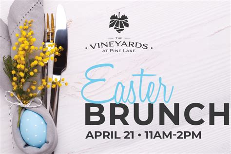 Easter Brunch The Vineyards At Pine Lake Youngstown Live