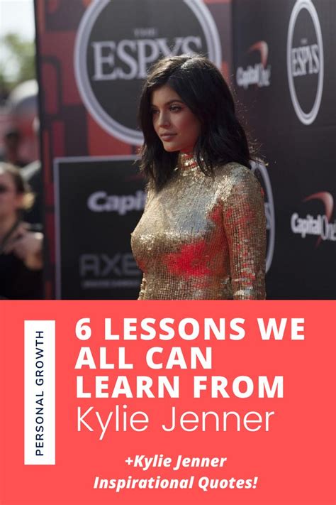 Lessons We All Can Learn From Kylie Jenner