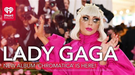 Lady Gagas New Album Chromatica Is Here Fast Facts Youtube