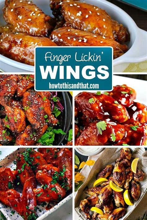 A collection of Finger Lickin' Delicious Chicken Wing ...