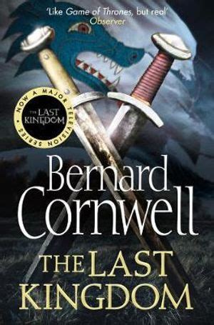 Home > bernard cornwell > series: Booktopia - The Last Kingdom, Saxon Chronicles Series ...