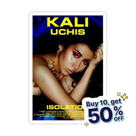 Kali Uchis Isolation Love Sticker For Sale By Justin Kali Uchis
