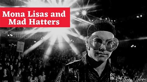 Elton John Mona Lisas And Mad Hatters 1972 Youtube