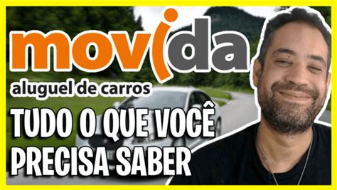 Movida Aluguel De Carros Tudo O Que Você Precisa Saber