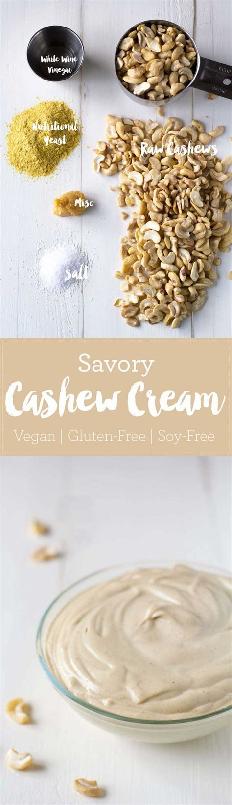 Savory Cashew Cream Pass The Plants Cashew Cream Food Whole Food