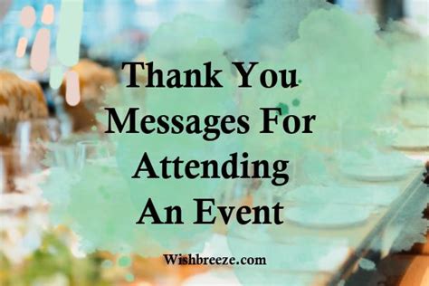 52 Thank You Messages Wishes And Captions For Attending An Event