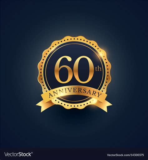 60th Anniversary Celebration Badge Label In Vector Image