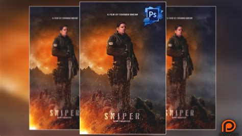 In general, the standard international poster another option is to design your poster in photoshop and take it to the local printer. Movie Poster SNIPER - Photoshop Manipulation - YouTube