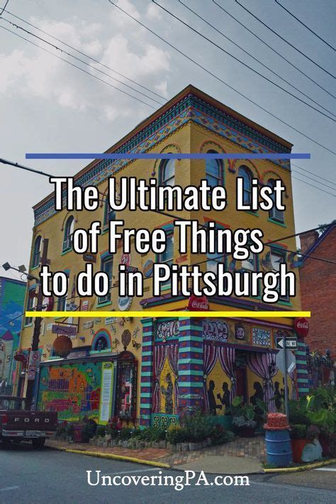 Check Out These 40 Free Things To Do In Pittsburgh Pennsylvania Via
