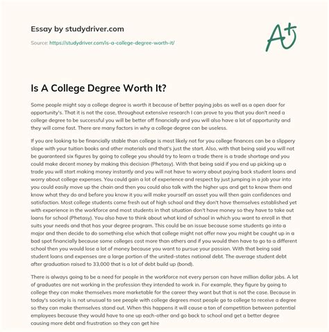 Is A College Degree Worth It Free Essay Example 1105 Words