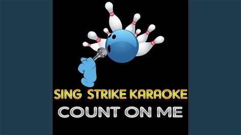 Count On Me Karaoke Version Originally Performed By Bruno Mars