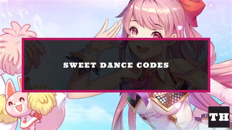 Sweet Dance Redeem Codes Wiki Try Hard Guides