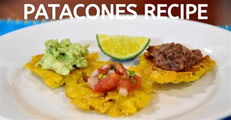 Patacones Fried Plantains Recipe Two Weeks In Costa Rica