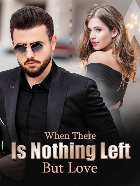When There Is Nothing Left But Love Pdf Free Download In 2021 Best