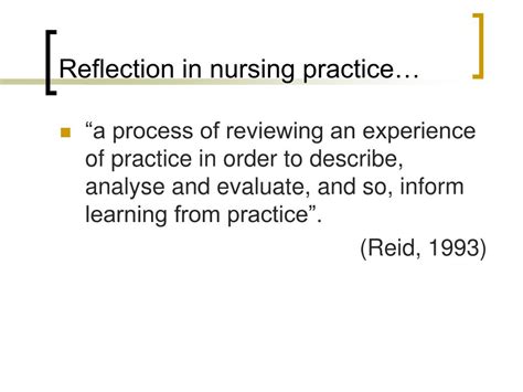 Ppt Reflection In Nursing Practice Powerpoint Presentation Free