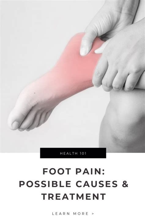 Foot Pain Possible Causes And Treatment