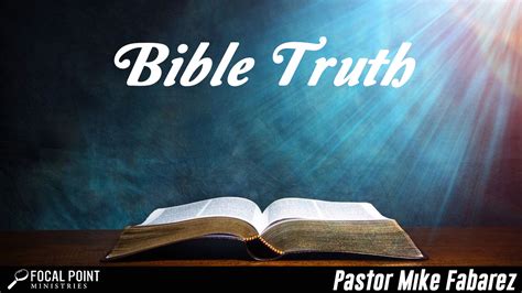 Bible Truth Focal Point Ministries