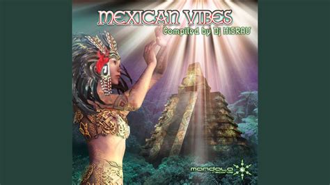 Mexican Vibes Original Mix Youtube