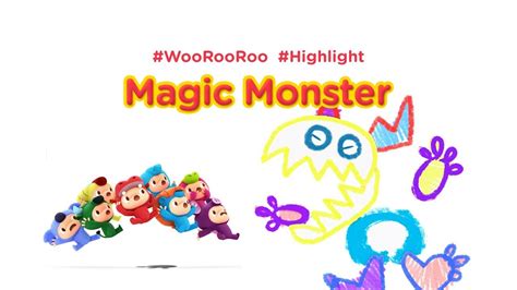 우루루woorooroo 1화 그림몬스터 놀이magic Monster 하이라이트 영상 Youtube